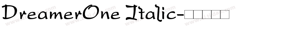 DreamerOne Italic字体转换